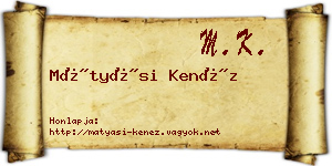Mátyási Kenéz névjegykártya